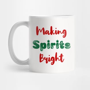 Making Spirits Bright Christmas Mug